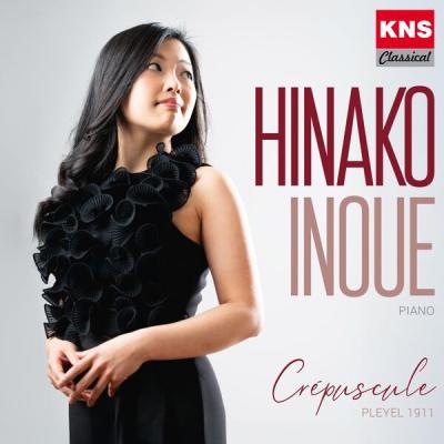 Hinako Inoue - Crépuscule - Pleyel 1911 (2025) [FLAC 16B-44.1kHz]