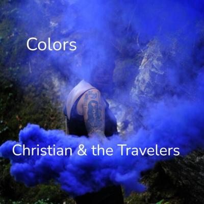 Christian & the Travelers - Colors (2025) [FLAC 24B-44.1kHz]