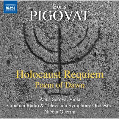 Anna Serova - Pigovat Holocaust Requiem & Poem of Dawn (2015) [FLAC 16B-44.1kHz]