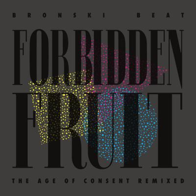 Bronski Beat - Forbidden Fruit - The Age of Consent Remixed (2025) [FLAC 24B-44.1kHz]