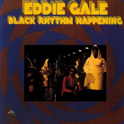 Eddie Gale - Black Rhythm Happening (Remastered) (1969) [FLAC 16B-44.1kHz]