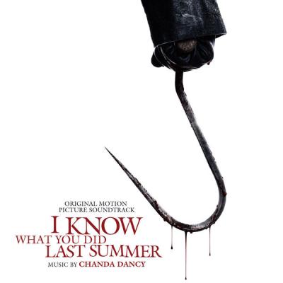 Chanda Dancy - I Know What You Did Last Summer (Original Motion Picture Soundtrack) (2025) [FLAC ...