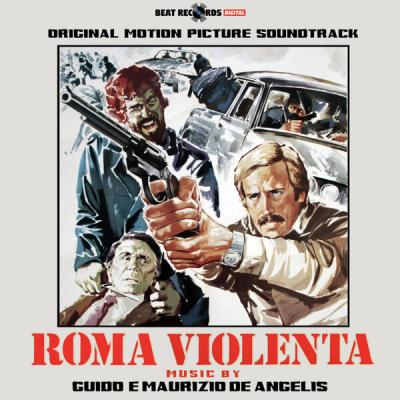 Guido De Angelis - Roma violenta (Original Motion Picture Soundtrack) (2025) [FLAC 24B-44.1kHz]