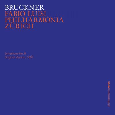 Philharmonia Zürich - Bruckner Symphony No. 8 in C Minor, WAB 108 (Original Version, 1887) (2012)...
