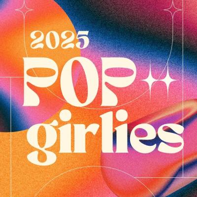 Various Artists - 2025 Pop Girlies (2025) [FLAC 16B-44.1kHz]