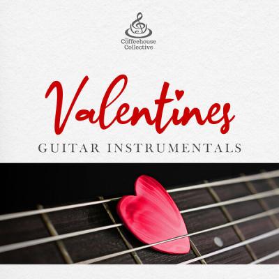 Various Artists - Valentines Guitar Instrumentals (2025) [FLAC 24B-44.1kHz]