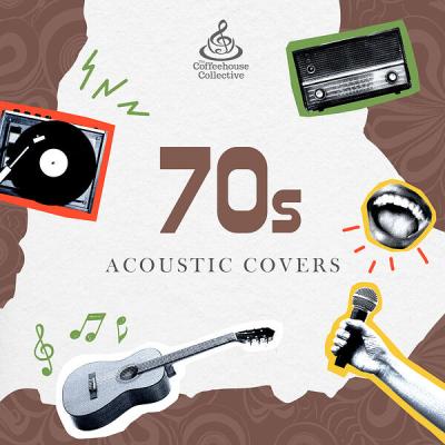 Various Artists - 70s Acoustic Covers (2025) [FLAC 24B-44.1kHz]
