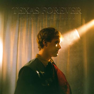 Hudson Westbrook - Texas Forever (2025) [FLAC 24B-48kHz]