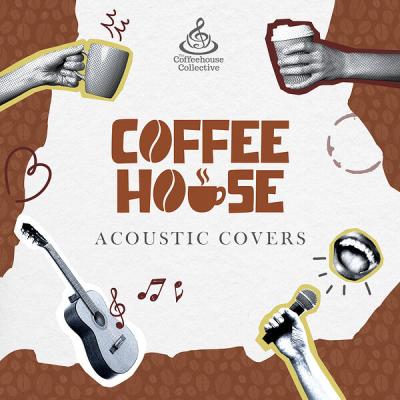 Various Artists - Coffeehouse Acoustic Covers (2025) [FLAC 24B-44.1kHz]
