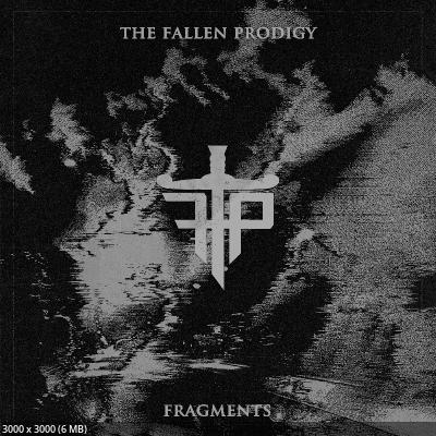 The Fallen Prodigy - Fragments (2025)