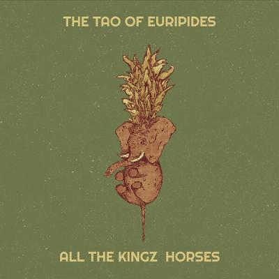 All The Kingz  Horses - The Tao of Euripides (2025) [FLAC 24B-48kHz]