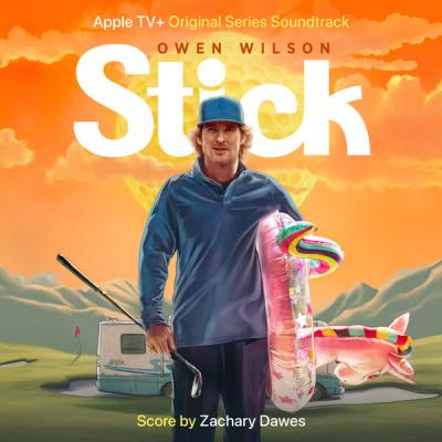 Zachary Dawes - Stick Season 1 (Apple TV+ Original Series Soundtrack) (2025) [FLAC 24B-48kHz]