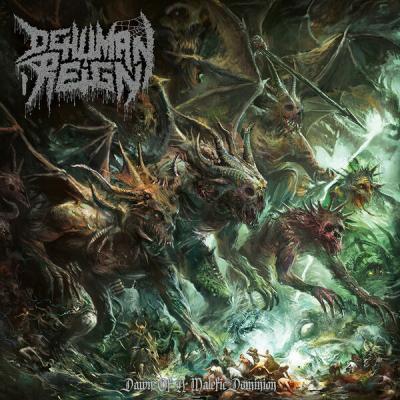 Dehuman Reign - Dawn of a Malefic Dominion (2025) [FLAC 16B-44.1kHz]