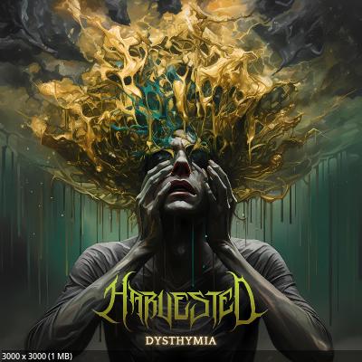 Harvested - Dysthymia (2025)