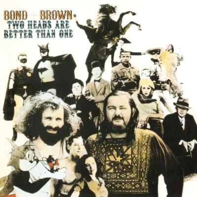 Bond & Brown - Two Heads Are Better Than One  (2025 Remastered & Expanded Edition) (2025) [FLAC 1...