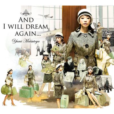 Yumi Matsutoya - And I Will Dream Again.  Soshite Mouichido Yume Mirudarou (Remastered 2019) (200...