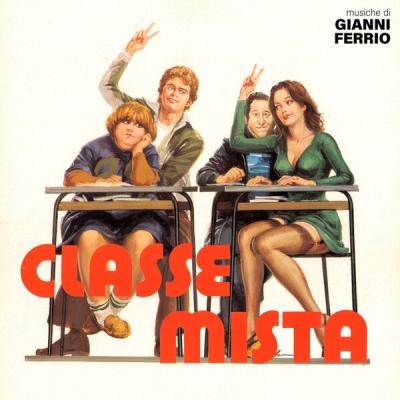 Gianni Ferrio - Classe mista (Original Soundtrack) (2025) [FLAC 16B-44.1kHz]