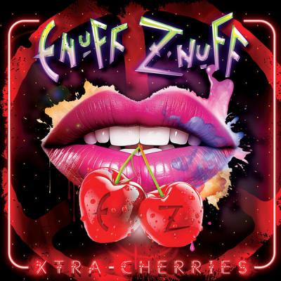 Enuff Z'nuff - Xtra Cherries (2025) [FLAC 24B-44.1kHz]