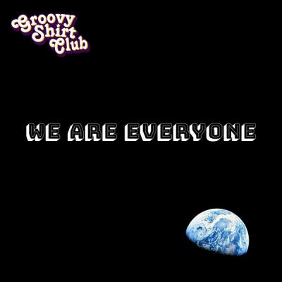 Groovy Shirt Club - We Are Everyone (2025 Remaster) (2025) [FLAC 24B-48kHz]