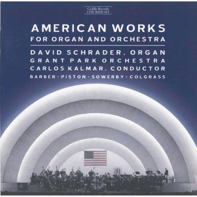 David Schrader - American Works for Organ And Orchestra (2000) [FLAC 16B-44.1kHz]