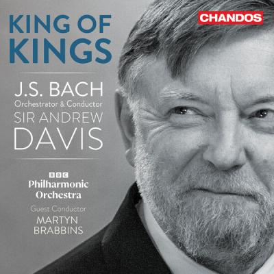 BBC Philharmonic Orchestra - King of Kings Bach Orchestral Transcriptions (2025) [FLAC 24B-96kHz]