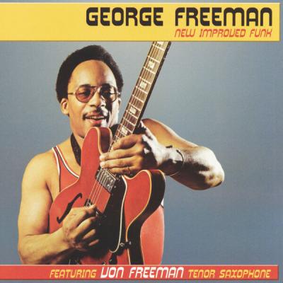 George Freeman - New Improved Funk (2024 Remastered Version) (1973) [FLAC 16B-44.1kHz]
