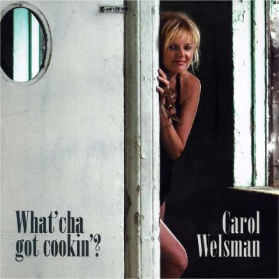 Carol Welsman - What'cha Got Cookin' (2014) [FLAC 16B-44.1kHz]