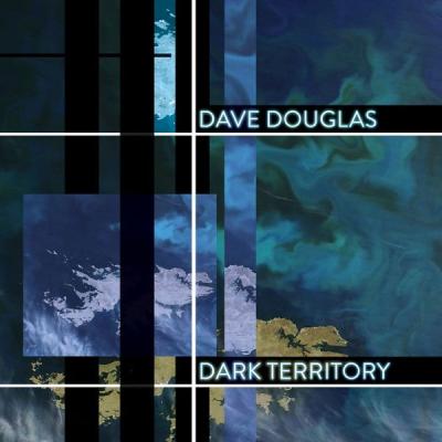 Dave Douglas - Dark Territory (feat. Shigeto, Jonathan Maron & Mark Guiliana) (2016) [FLAC 16B-44...