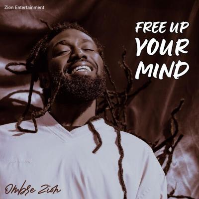 Ombré Zion - Free Up Your Mind (2025) [FLAC 24B-44.1kHz]