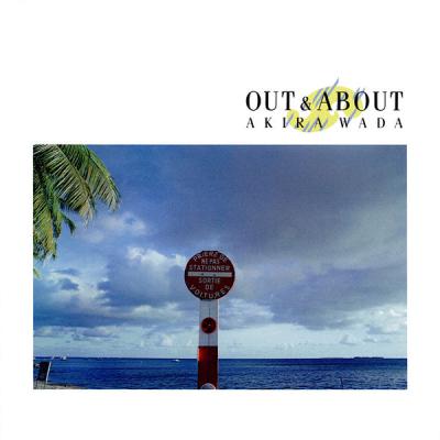 Akira Wada - Out & About  (2020 Remaster) (2022) [FLAC 24B-96kHz]