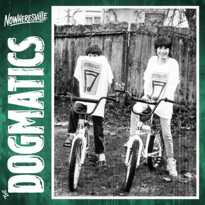The Dogmatics - Nowheresville (2025) [FLAC 16B-44.1kHz]