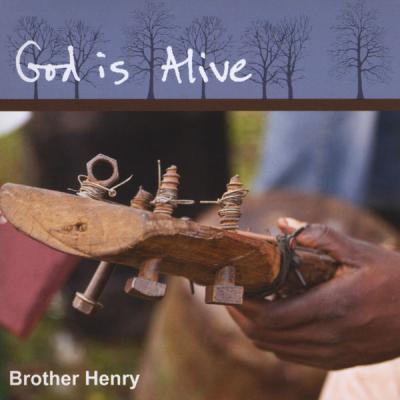 Brother Henry - God Is Alive (2009) [FLAC 16B-44.1kHz]