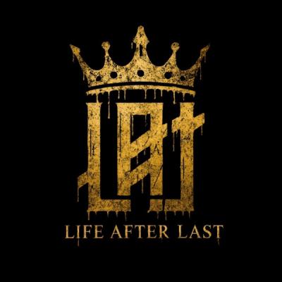Life After Last - Take The Crown (Single) (2025)