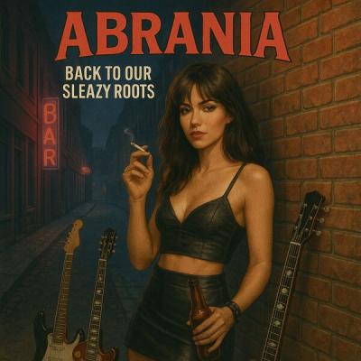 Abrania - Back To Our Sleazy Roots (2025) [FLAC 24B-44.1kHz]