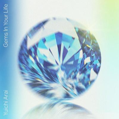 Yuichi Arai - Gems in Your Life (2025) [FLAC 24B-96kHz]