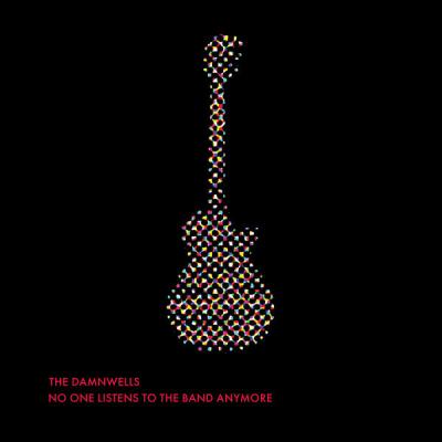 The Damnwells - No One Listens to the Band Anymore (2011) [FLAC 16B-44.1kHz]