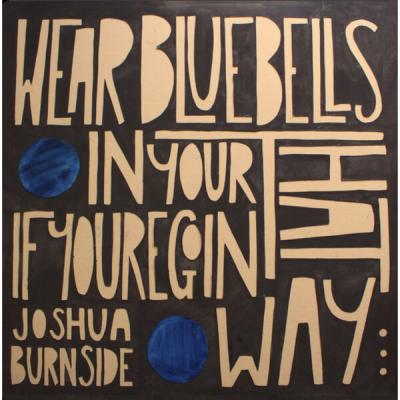 Joshua Burnside - Wear Bluebells in Your Hat If You're Goin' That Way (2019) [FLAC 24B-44.1kHz]