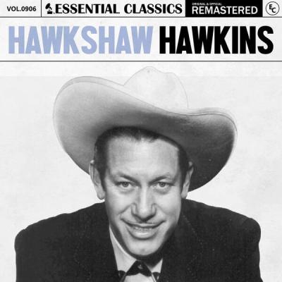Hawkshaw Hawkins - Essential Classics, Vol. 906 Hawkshaw Hawkins (2025) [FLAC 24B-44.1kHz]