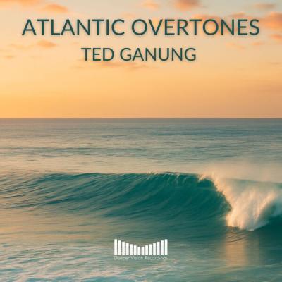 Ted Ganung - Atlantic Overtones (2025) [FLAC 16B-44.1kHz]