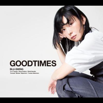 Blu-Swing - GOODTIMES (2025) [FLAC 24B-48kHz]