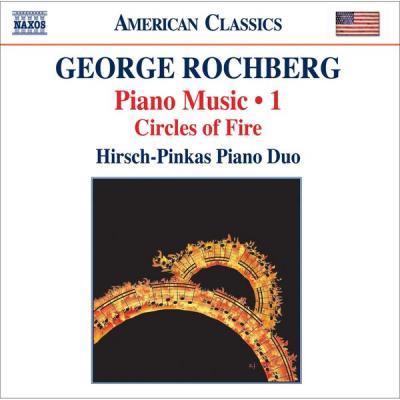 Hirsch-Pinkas Piano Duo - Rochberg, G. Piano Music, Vol. 1 - Circles of Fire (2000) [FLAC 16B-44....