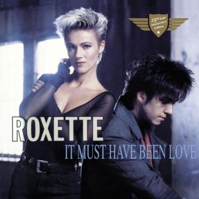 Roxette - It Must Have Been Love (1990) [FLAC 16B-44.1kHz]