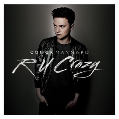 Conor Maynard - R U Crazy (2013) [FLAC 16B-44.1kHz]