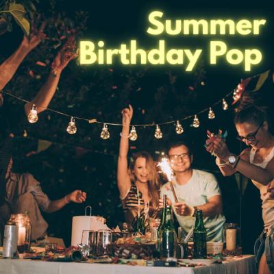Various Artists - Summer Birthday Pop (2025) [FLAC 16B-44.1kHz]