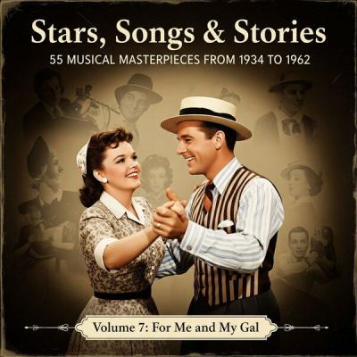 The King's Men - Stars, Songs & Stories - 55 Musical Masterpieces from 1934 to 1962 - Volume 7 Fo...