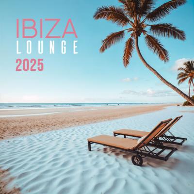 Various Artists - Ibiza Lounge 2025 (2025) [FLAC 16B-44.1kHz]