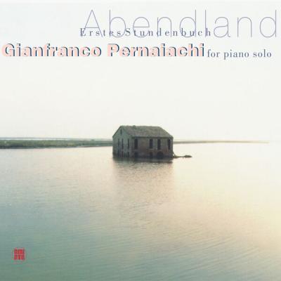 Gianfranco Pernaiachi - Abendland - Erstes Stundenbuch (2025) [FLAC 16B-44.1kHz]