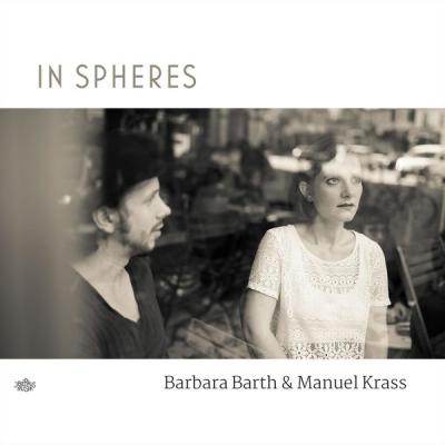 Barbara Barth - In Spheres (2018) [FLAC 16B-44.1kHz]