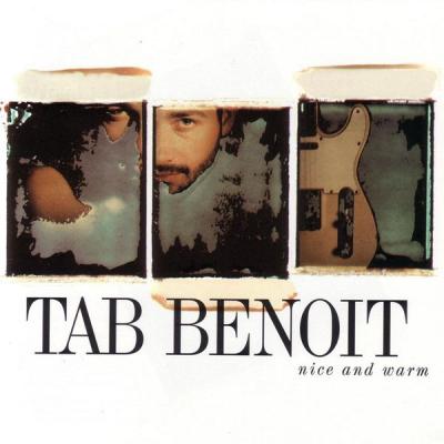 Tab Benoit - Nice And Warm (1992) [FLAC 16B-44.1kHz]