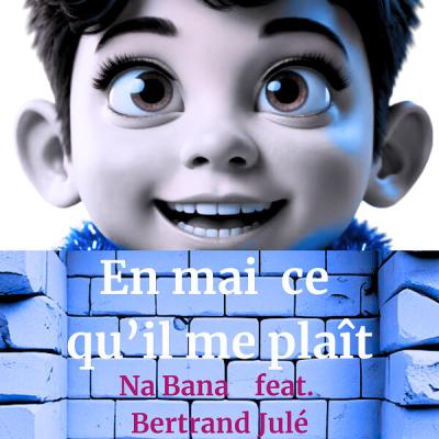 NA BANA - En mai ce qu'il me plaît (Remasterisé En 2025) (2025) [FLAC 24B-48kHz]